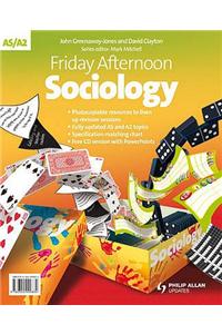 Friday Afternoon AS/A2 Sociology Resource Pack + CD
