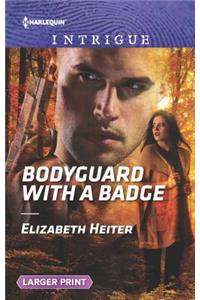 Bodyguard with a Badge