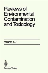 Reviews of Environmental Contamination and Toxicology