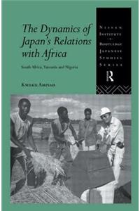 Dynamics of Japan's Relations with Africa