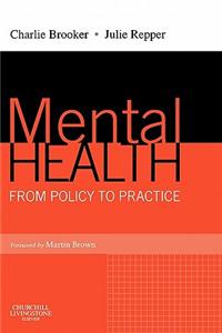 Mental Health: From Policy to Practice