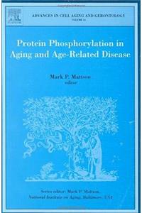 Protein Phosphorylation in Aging and Age-Related Disease