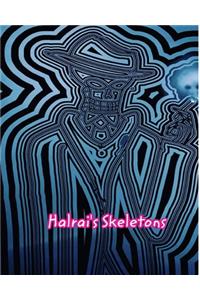 Halrai's Skeletons