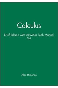 Calculus: Ideas and Applications, Brief Edition 1e with Calculus: Ideas and Applications, Technology Tools Manual Set