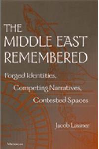 The Middle East Remembered