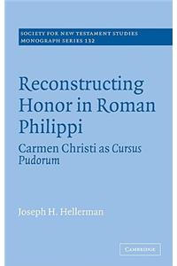 Reconstructing Honor in Roman Philippi