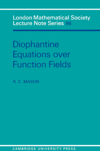 Diophantine Equations over Function Fields