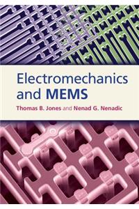 Electromechanics and Mems