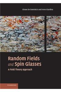 Random Fields and Spin Glasses