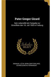 Pater Gregor Girard