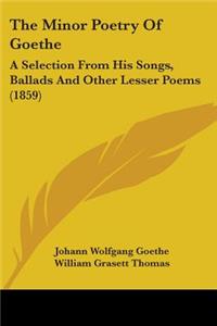 Minor Poetry Of Goethe