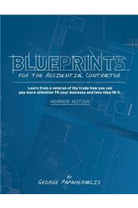 Blueprints for the Residential Contractor