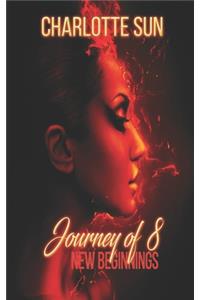 Journey of 8