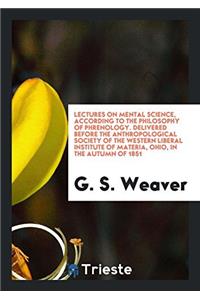 Lectures on Mental Science