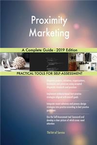 Proximity Marketing A Complete Guide - 2019 Edition