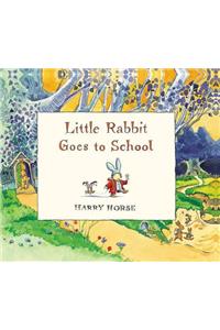 Little Rabbit Goes to School