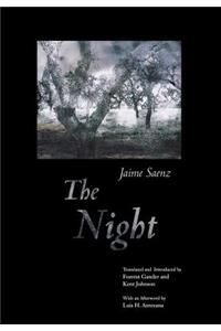The Night: A Poem By Jaime Saenz