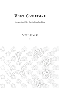 Vast Contrast - Volume I