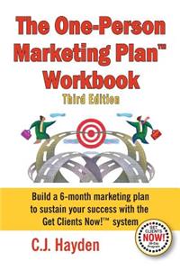 The One-Person Marketing Plan Workbook