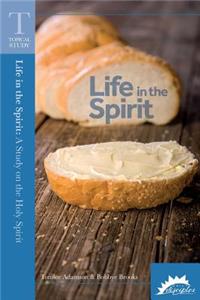 Life in the Spirit