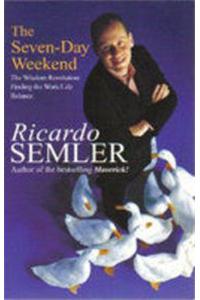 The Seven-Day Weekend