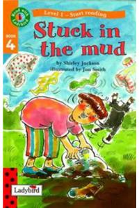 Stuck in the Mud (Read with Ladybird)
