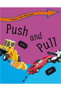 Push and Pull