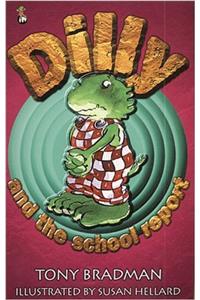 Dilly and the School Report