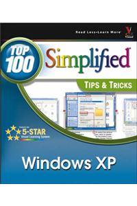 Windows XP: Top 100 Simplified Tips and Tricks