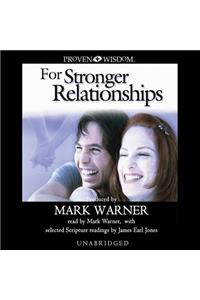 Proven Wisdom for Stronger Relationships