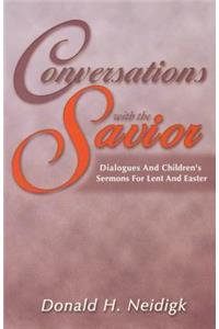 Conversations with the Savior