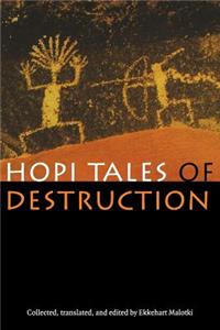 Hopi Tales of Destruction