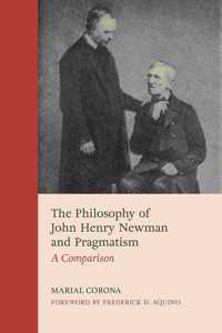 Philosophy of John Henry Newman and Pragmatism