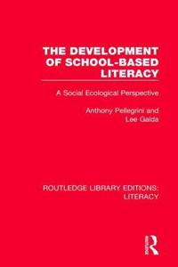 Development of School-Based Literacy