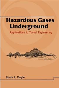 Hazardous Gases Underground