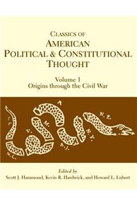 Classics of American Political and Constitutional Thought