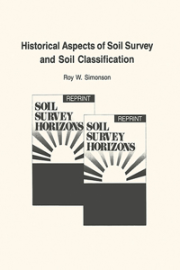 Historical Aspects of Soil Survey and Soil Classification
