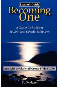 Becoming One (Leader's Guide)