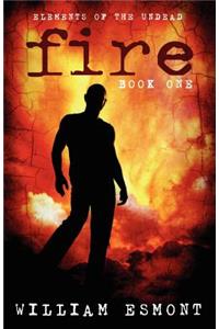 Fire (Elements of The Undead)