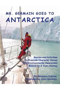 Mr. Germain Goes To Antarctica