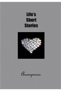 Life's Short Stories