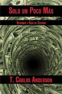 Solo Un Poco Mas