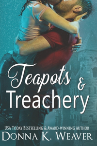 Teapots & Treachery