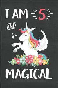 I Am 5 And Magical
