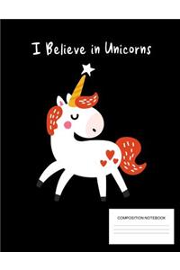 I Believe In Unicorns