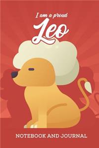 I am a Proud Leo Notebook and Journal
