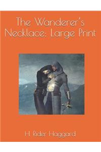 The Wanderer's Necklace