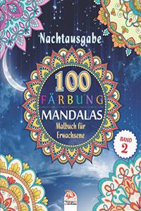 Mandalas Färbung - Nachtausgabe