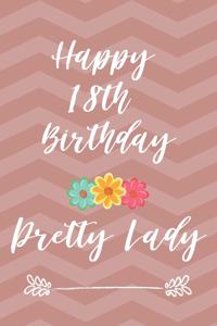 Happy 18th Birthday Pretty Lady
