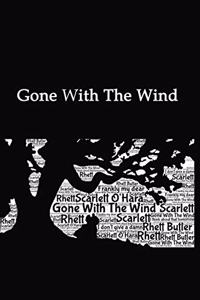 Gone With The Wind